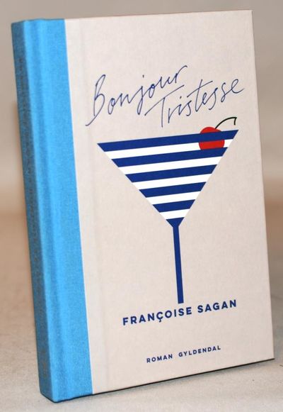Bonjour tristesse.