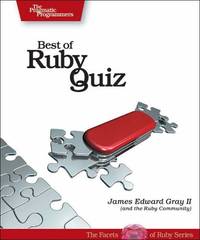 Best of Ruby Quiz: volume one (Pragmatic Programmers)