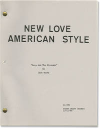 New Love American Style: Love and the Stranger (Original screenplay for an unproduced television episode)