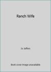 Ranch Wife