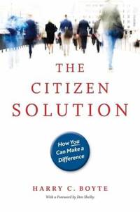 The Citizen Solution : How You Can Make a Difference