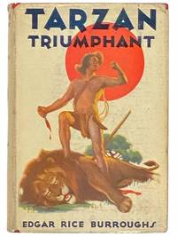 Tarzan Triumphant (Tarzan Series Book 17) by Burroughs, Edgar Rice - 1940