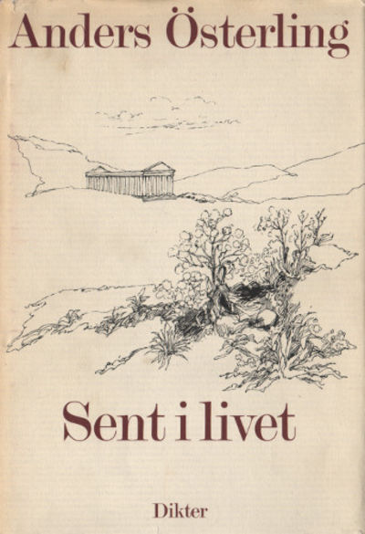 SENT I LIVET.