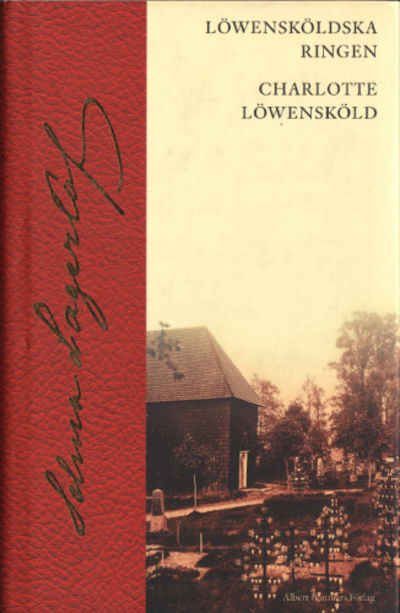 LÖWENSKÖLDSKA RINGEN / CHARLOTTE LÖWENSKÖLD.