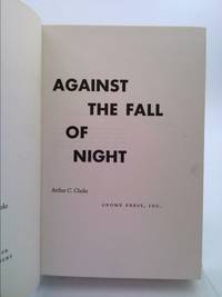 Against the Fall of Night by Arthur C. Clarke - 1953