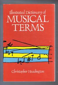 image of Illustrated Dictionary of Musical Terms