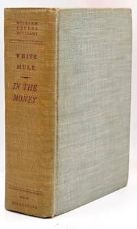 [LITERATURE] WHITE MULE, IN THE MONEY