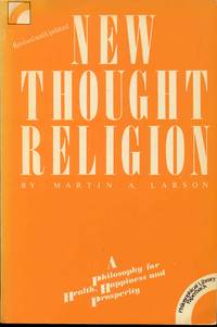 cover of New Thought Religion: A Philosophy for Health, Happiness, and Prosperity