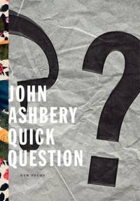 Quick Question : New Poems
