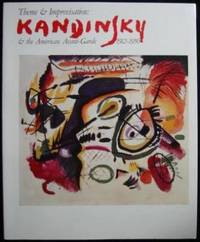 image of Theme & Improvisation: Kandinsky & the American Avant-Garde - 1912-1950