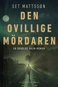 Den ovillige mördaren.