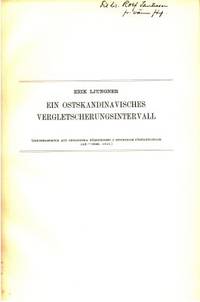 Ein ostskandinavisches Vergletscherungsintervall.