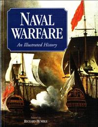 Naval Warfare. An Illustrated History.