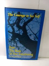 cover of Fear: The Basis of Our Functioning