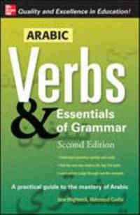 Arabic Verbs and Essentials of Grammar