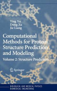 Computational Methods for Protein Structure Prediction and Modeling : Volume 2: Structure Prediction