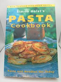 Simon Holst's Pasta Cookbook