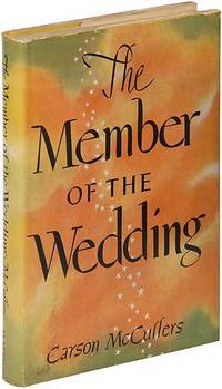 The Member of the Wedding by Carson McCULLERS First Edition 1946 