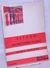 image of Estado y anarcosindicalismo