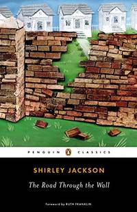 The Road Through the Wall Penguin Classics