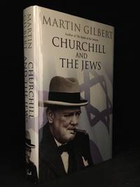 Churchill and the Jews by Martin Gilbert - Hardcover - from Burton Lysecki Books, ABAC/ILAB (SKU: 152795)