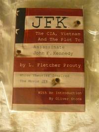 image of JFK: The Cia, Vietnam, and the Plot to Assassinate John F. Kennedy