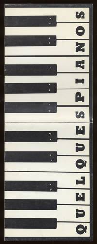 Quelques Pianos by Simon CUTTS - Paperback - First Edition - 1976 - from Between the Covers- Rare Books, Inc. ABAA (SKU: 50965)