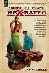 Hex-Rated: A Brimstone Files Novel: 1