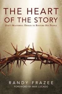 The Heart of the Story: Godâs Masterful Design to Restore His People