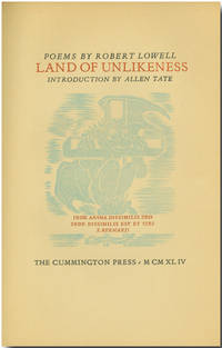 LAND OF UNLIKENESS by Lowell, Robert: