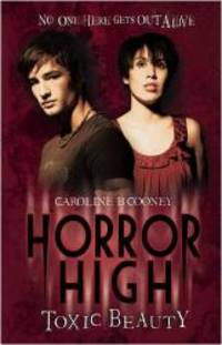 Toxic Beauty (Horror High)