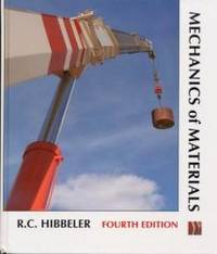 Mechanics of Materials (4th Edition) by R. C. Hibbeler - 2000-04-03