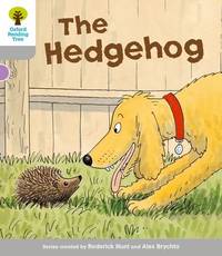 Oxford Reading Tree: Level 1: Wordless Stories B: Hedgehog (Oxford Reading Tree, Biff, Chip and...