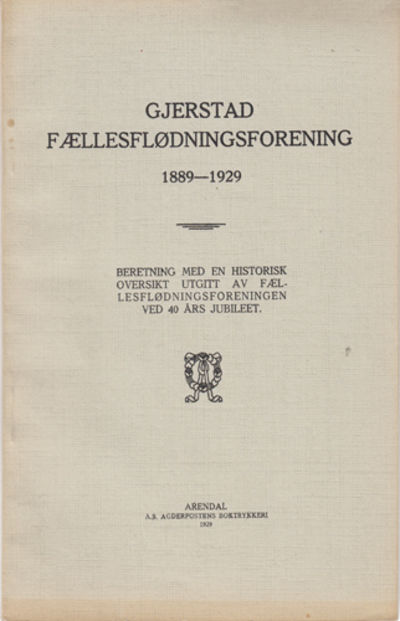 Gjerstad Fællesflødningsforening1889-1929.…