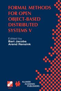 Formal Methods for Open Object-Based Distributed Systems V: Ifip Tc6 / Wg6.1 Fifth International...