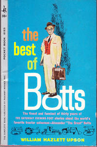 The Best of Botts by Upson, William Hazlett - 1962