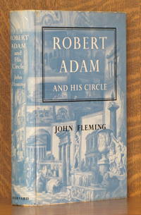 image of ROBERT ADAM AND HIS CIRCLE IN EDINBURGH AND ROME