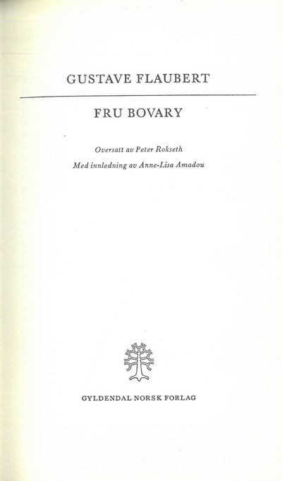 Fru Bovary. Oversatt av Peter Rokseth. Med…