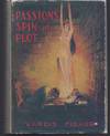 Passions Spin the Plot