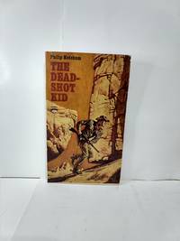 cover of The Dead-Shot Kid