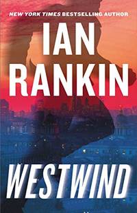 Westwind by Rankin, Ian