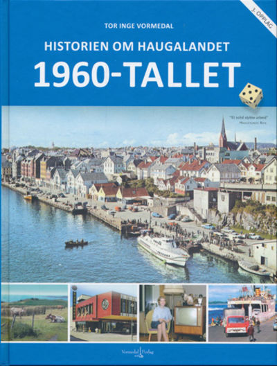 Historien om Hauglandet: 1960-tallet.