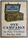 Give Your Share: One Campaign Instead of 60 Drives; One Pledge - 12 Installments For All 1919