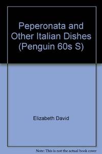 cover of Peperonata And Other Italian Dishes