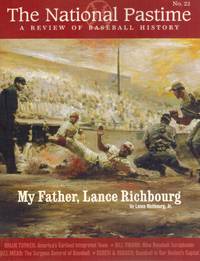 cover of THE NATIONAL PASTIME, VOLUME 22 A Review of Baseball History