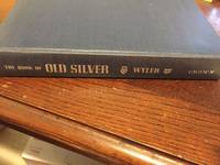 image of THE BOOK OF OLD SILVER