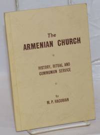 image of The Armenian Church: history, ritual and communion service
