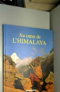 Au coeur de l'Himalaya by Noël Graveline - Hardcover - 1994 - from AMMAREAL (SKU: B-875-048)