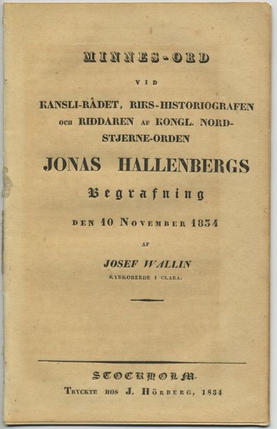 Minnes-ord vid kansli-rådet, riks-historiografen…