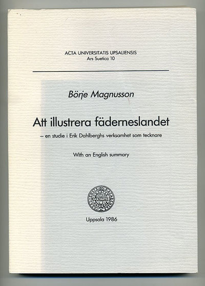 Att illustrera fäderneslandet – en studie i Erik…